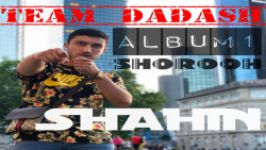 Shahin Narchin  Jange Fekr Album Shorooh TEAMDADASH 2019