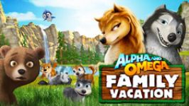 آلفا امگا 5 تعطیلات خانوادگی 2015 Alpha and Omega 5 Family Vacation