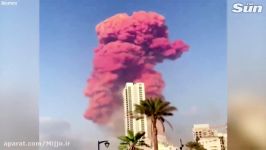 لحظه انفجار وحشتناک در بیروت خرابی های پس آن