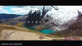 تصاویر هوایی پهپاد مناظر زیبای کوه های آند  پرو