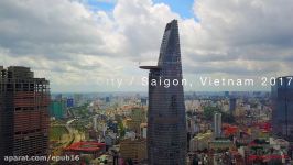 بازدید پهپادی مناظر زیبای هوشی مینه  ویتنام