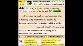 آموزش تلفظ لغات آیلتس تافل 323 Debilitate