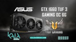 آنباکس کارت گرافیک ایسوس GTX1660 TUF3 OC