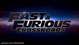 لانچ تریلر Fast And Furious Crossroads