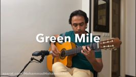 Green Mile  Mohammad Mohammadi  مسیر سبز  محمد محمدی