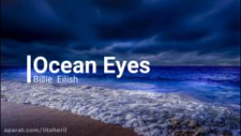 Ocean Eyes Song By Billie Eilish