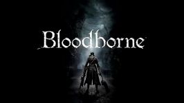 آهنگ Bloodborne متعلق به بازی Bloodborne