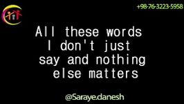  متالیکا  Metallica  Nothing else matter lyrics