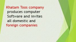 Khatam Toos pany produces puter Software