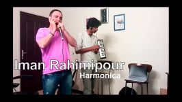 Free as The Wind  Harmonica cover Iman Rahimipour