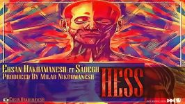 Sadegh Ft Ehsan Hakhamanesh  Hess  New Music 2015