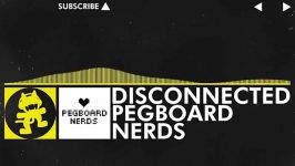 Pegboard Nerds  Disconnected