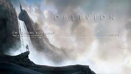 موسیقی شنیدنی ترنس فیلم Oblivion فراموشی