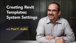 دانلود آموزش ایجاد تمپلیت Revit تنظیمات سیستم