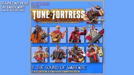 .Tune Fortress  Team Fortress 2 Style Soundtrack