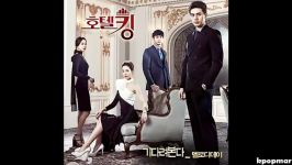 멜로디데이Melody Day – 호텔킹 OST Part.1Hotel King OST Part.