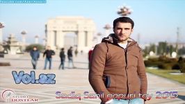 آهنگ آذربایجانی اولماز Sadiq Sahil  olmaz