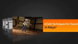 nCloth Techniques for Characters in Maya 2013