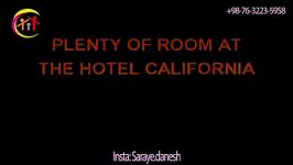 آهنگ بسیار معروف Hotel California Eagle