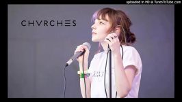 CHVRCHES  Leave A Trace  Four Tet Remix