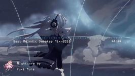 Nightcore Melodic Dubstep Mix 2015