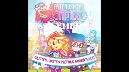 EqG Friendship Games  Instrumentals with backing vo