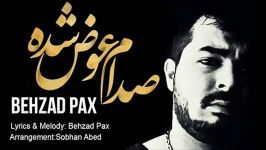 Behzad Pax  Sedam Avaz Shode