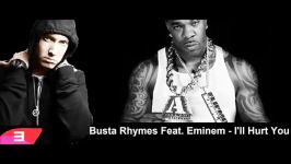 اهنگ بسیار خفن باحال Busta Rhymes Feat Eminem