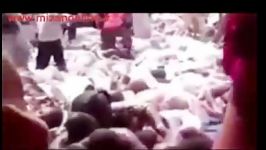 فیلم انباشته شدن جنازه کشته شدگان در فاجعه منا
