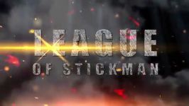 League of Stickman Trailer  APKTOPS