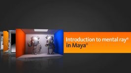 Introduction to mental ray in Maya 2014