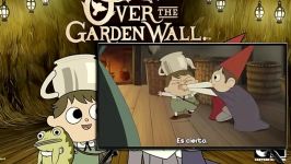 فسمت هفتم over the garden wall بیش دیوار باغ