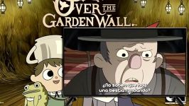 فسمت اول over the garden wall بیش دیوار باغ