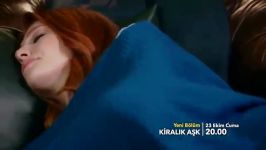 Kiralık Aşk 18. Bölüm Fragman