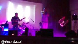 LOCO BAND Concertهارمونیکا محمد اطهری فرد