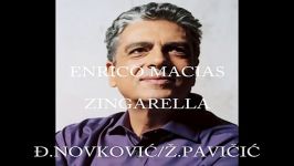 Enrico Macias Zingarella