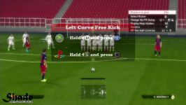 آموزش کامل زدن ضربات ایستگاهی در Pes 2016