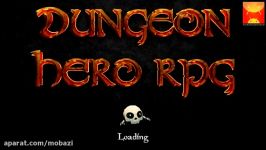 گیم پلی بازی اندرویدی Dungeon Hero RPG