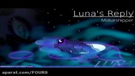 Lunas Reply Lullaby for a Princess Luna Version 