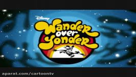 تریلر فصل اول wonder over yonder