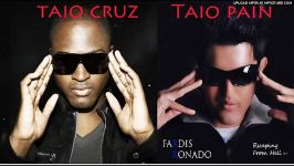 Taio Cruz Feat Taio Pain Remix 2012