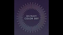 Ben Prunty  Color Sky  full album