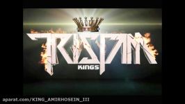 Tristam  Kings به همراه متن ترجمه فارسی