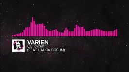 Varien  Valkyrie feat. Laura Brehm