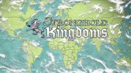 دموی بازی آنلاین Stronghold Kingdoms ورلد جهانی