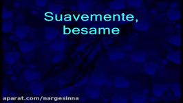  Suavemente