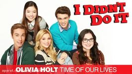 Olivia Holt  Time Of Our Lives