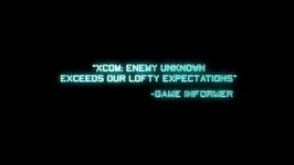 تریلر بازی XCOM Enemy Unknown