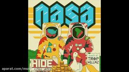 N.A.S.A.  Hide feat. Aynzli Jones Tropkillaz Remix