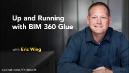 دانلود آموزش سریع کاربردی BIM 360 Glue...